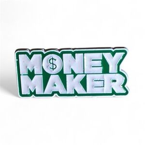 Money Maker Enamel Pin – Bold & Confident Vibes